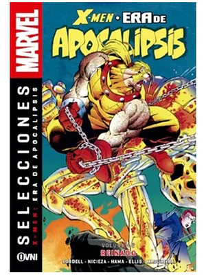 X-MEN: ERA DE APOCALIPSIS VOL. 02: REINADO - OVNIPRESS