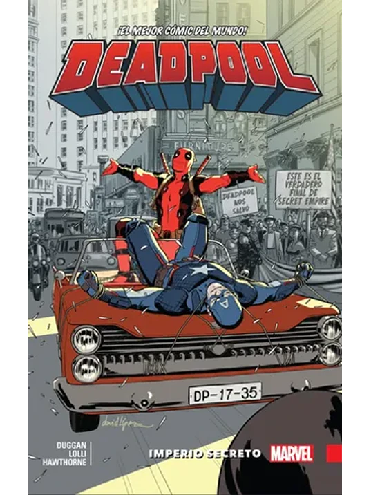 DEADPOOL VOL. 10: IMPERIO SECRETO - SMASH 1