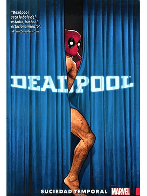 DEADPOOL VOL. 04: SUCIEDAD TEMPORAL - SMASH