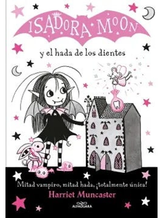 ISADORA MOON Y EL HADA DE LOS DIENTES 1