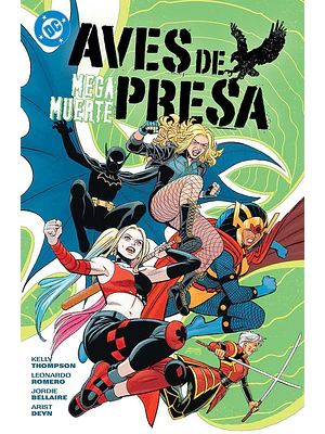 AMANECER DE DC. AVES DE PRESA 01: MEGAMUERTE. DC PREMIERE