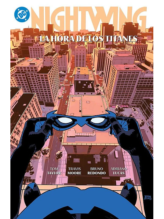 AMANECER DE DC. NIGHTWING 05: LA HORA DE LOS TITANES. DC PREMIERE 1