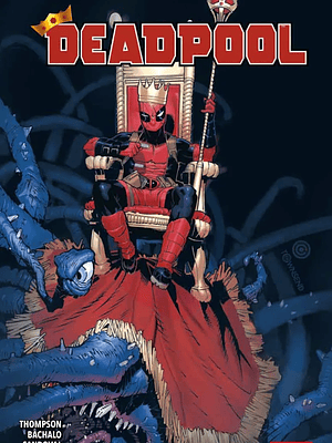 DEADPOOL TPB VOL 04: REY DEADPOOL - PANINI LATAM