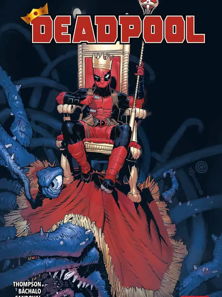 DEADPOOL TPB VOL 04: REY DEADPOOL - PANINI LATAM 1
