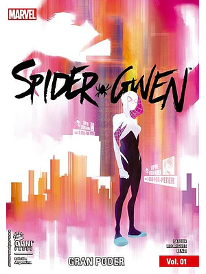 SPIDER-GWEN VOL. 01: GRAN PODER - OVNIPRESS