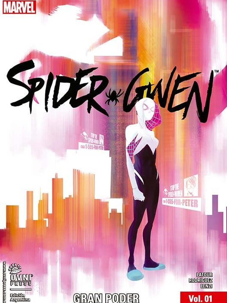 SPIDER-GWEN VOL. 01: GRAN PODER - OVNIPRESS 1