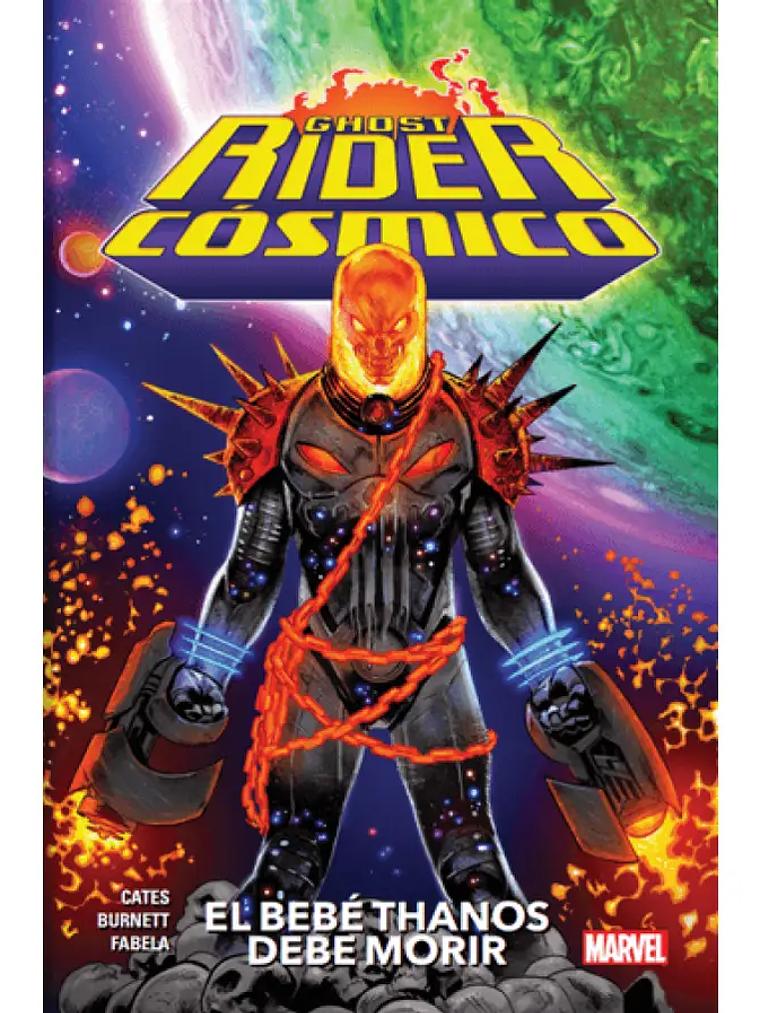 COSMIC GHOST RIDER TPB VOL. 01: EL BEBE THANOS DEBE MORIR - PANINI LATAM 1