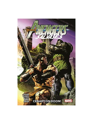AVENGERS SALVAJES TPB VOL. 02: CENAR CON DOOM - PANINI LATAM
