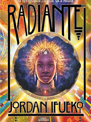 RADIANTE - ALFAGUARA