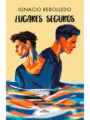 LUGARES SEGUROS - ALFAGUARA