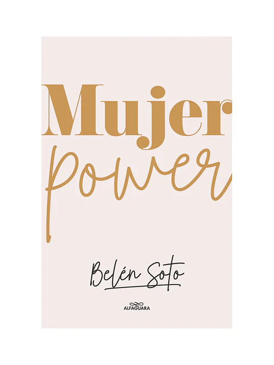 MUJER POWER - ALFAGUARA 1
