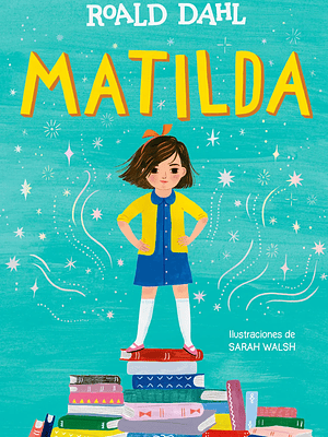 MATILDA EDICION ILUSTRADA - ALFAGUARA