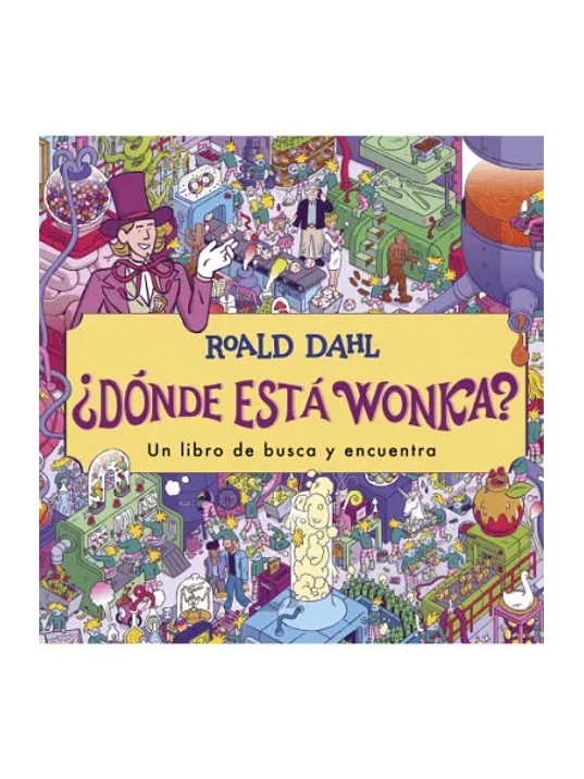 DONDE ESTA WONKA - ALFAGUARA 1