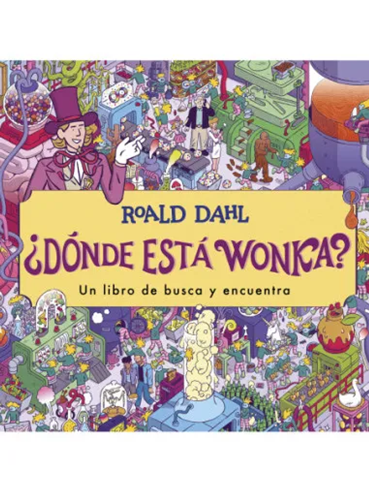 DONDE ESTA WONKA - ALFAGUARA 1