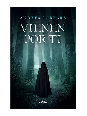 VIENEN POR TI - ALFAGUARA