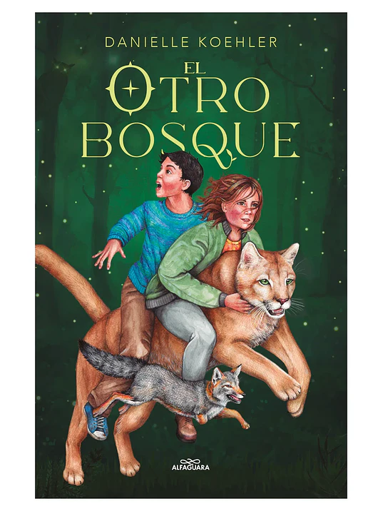 EL OTRO BOSQUE - ALFAGUARA 1
