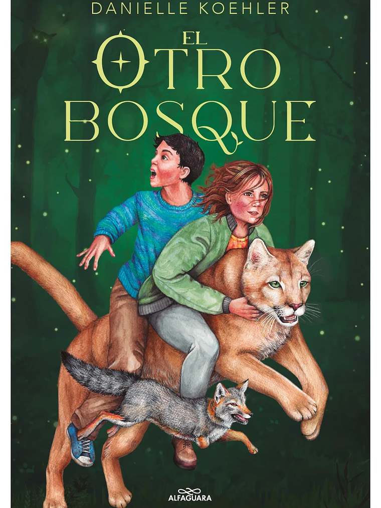 EL OTRO BOSQUE - ALFAGUARA 1