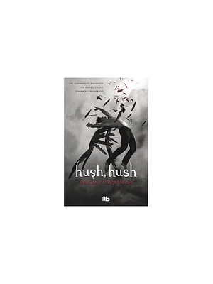 HUSH, HUSH 01 - ALFAGUARA