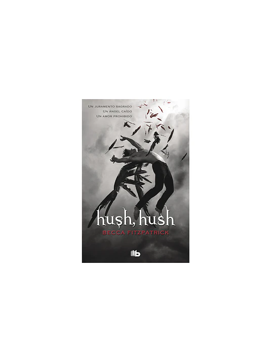 HUSH, HUSH 01 - ALFAGUARA 1