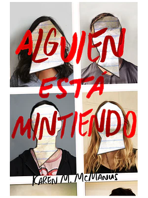ALGUIEN ESTÁ MINTIENDO - ALFAGUARA