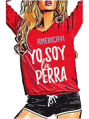 YO SOY LA PERRA - ALFAGUARA