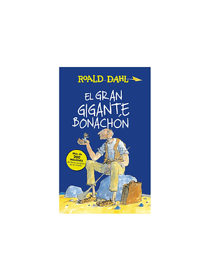 EL GRAN GIGANTE BONACHON - ALFAGUARA