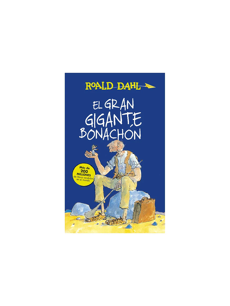 EL GRAN GIGANTE BONACHON - ALFAGUARA 1