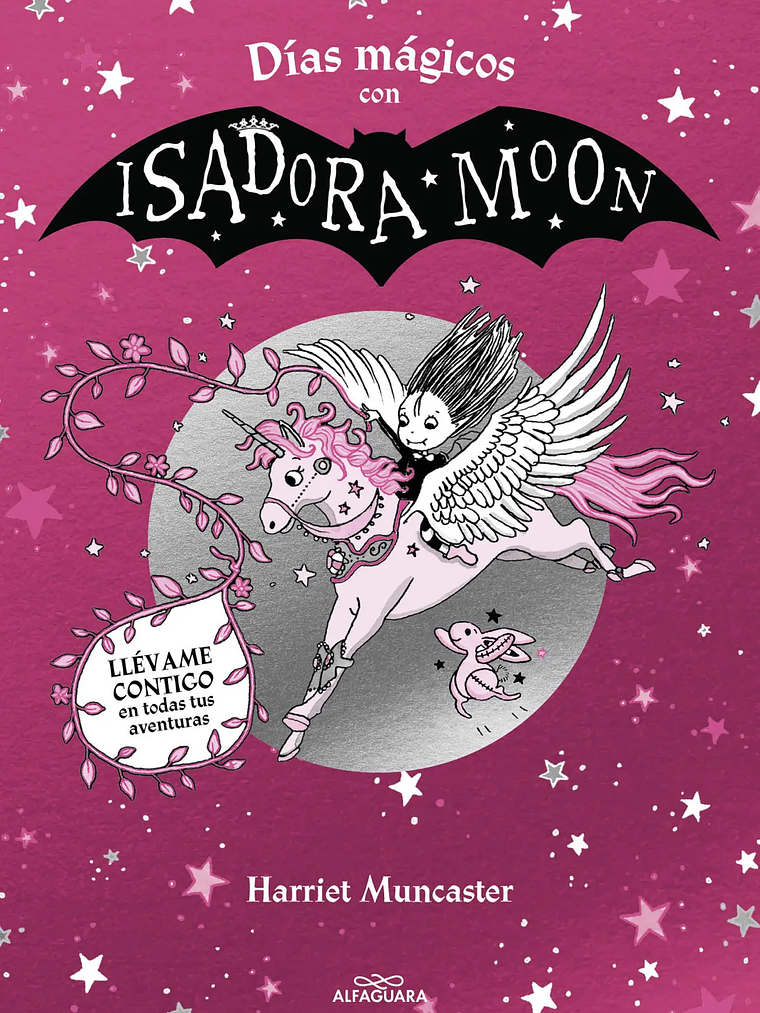 DÍAS MAGICOS CON ISADORA MOON - ALFAGUARA 1