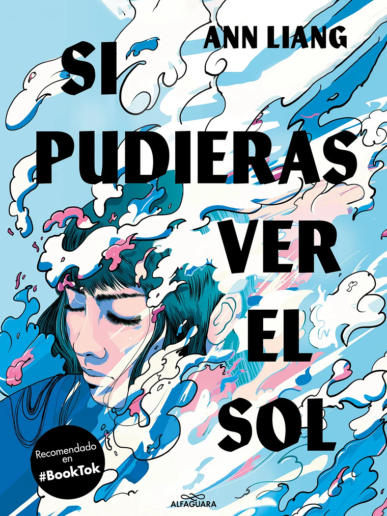 SI PUDIERAS VER EL SOL - ALFAGUARA 1