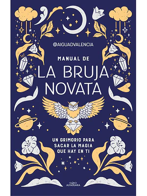 MANUAL DE LA BRUJA NOVATA - ALFAGUARA