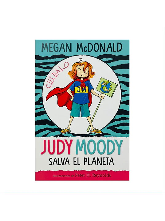 JUDY MOODY SALVA EL PLANETA - ALFAGUARA 1