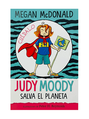 JUDY MOODY SALVA EL PLANETA - ALFAGUARA
