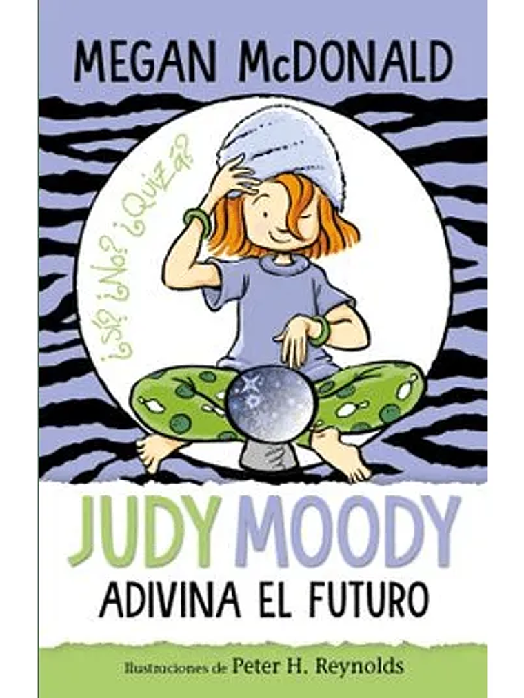 JUDY MOODY ADIVINA EL FUTURO - ALFAGUARA 1