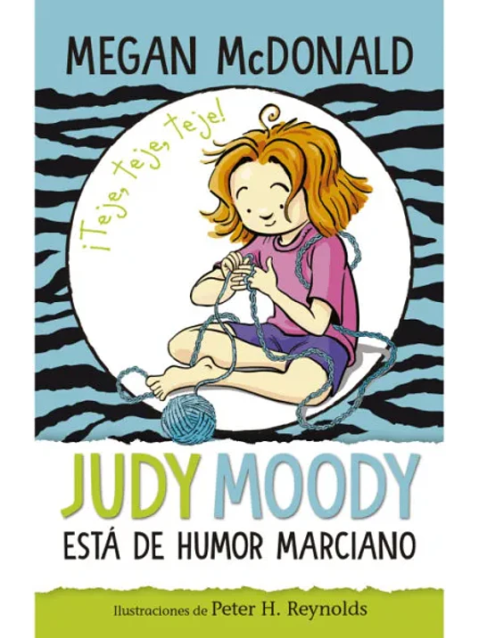 JUDY MOODY ESTÁ DE HUMOR MARCIANO - ALFAGUARA 1