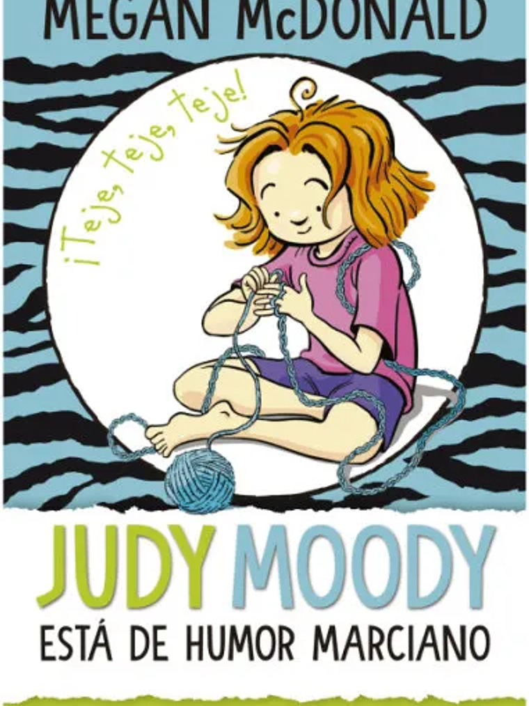 JUDY MOODY ESTÁ DE HUMOR MARCIANO - ALFAGUARA 1