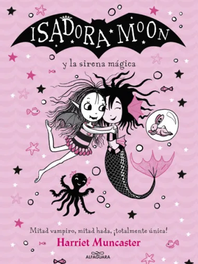 ISADORA MOON Y LA SIRENA MAGICA - ALFAGUARA 1