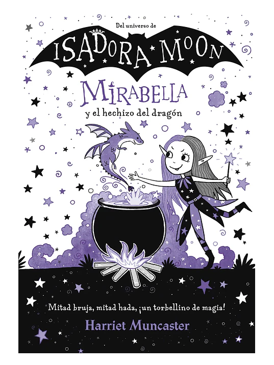 MIRABELLA Y EL HECHIZO DEL DRAGON - ALFAGUARA 1