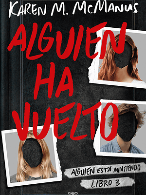 ALGUIEN HA VUELTO. ALGUIEN ESTÁ MINTIENDO 3 - ALFAGUARA