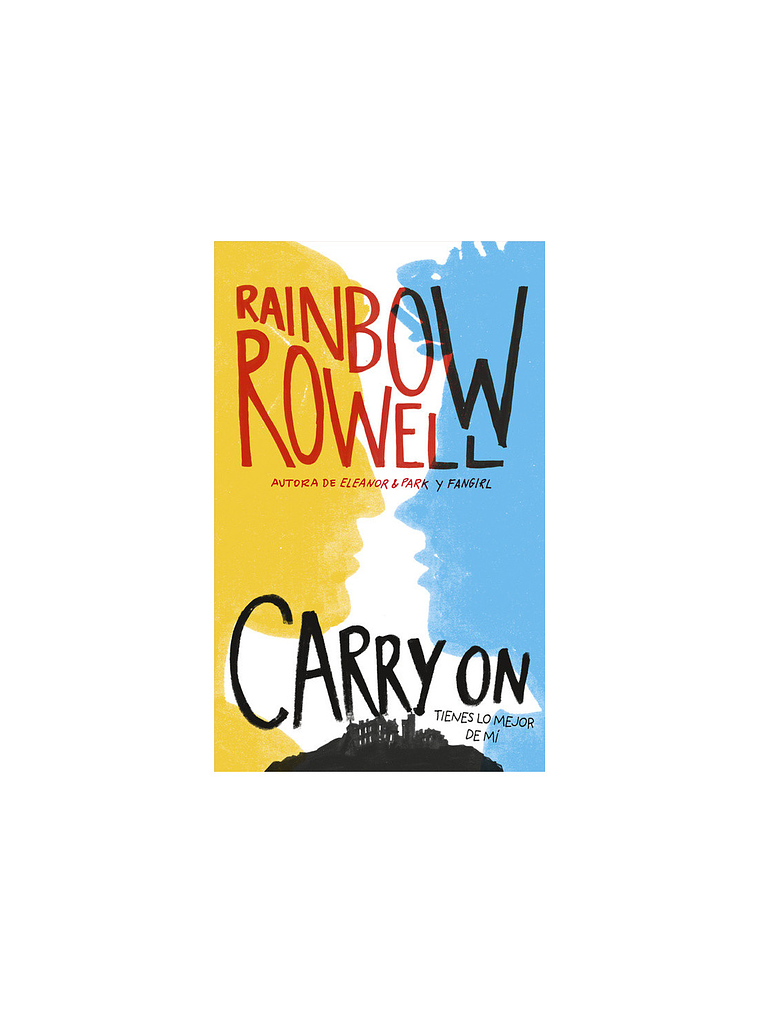 CARRY ON. TIENES LO MEJOR DE MÍ - ALFAGUARA 1