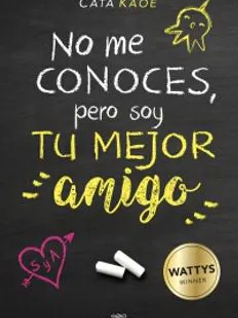 NO ME CONOCES, PERO SOY TU MEJOR AMIGO - ALFAGUARA 1