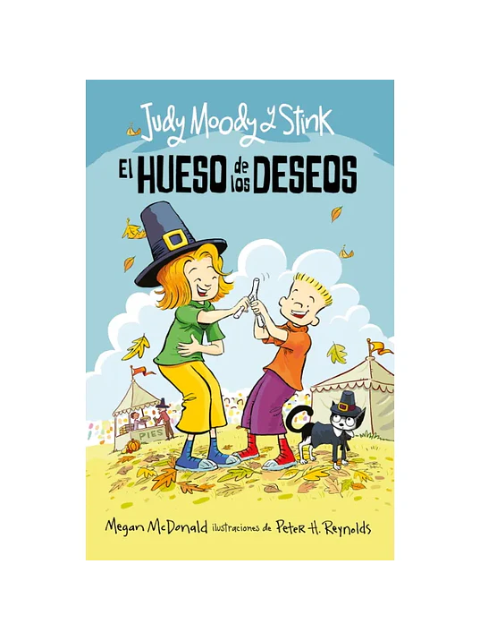 JUDY MOODY Y STINK. EL HUESO DE LOS DESEOS - ALFAGUARA 1