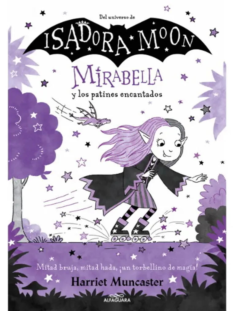 MIRABELLA Y LOS PATINES ENCANTADOS - ALFAGUARA 1