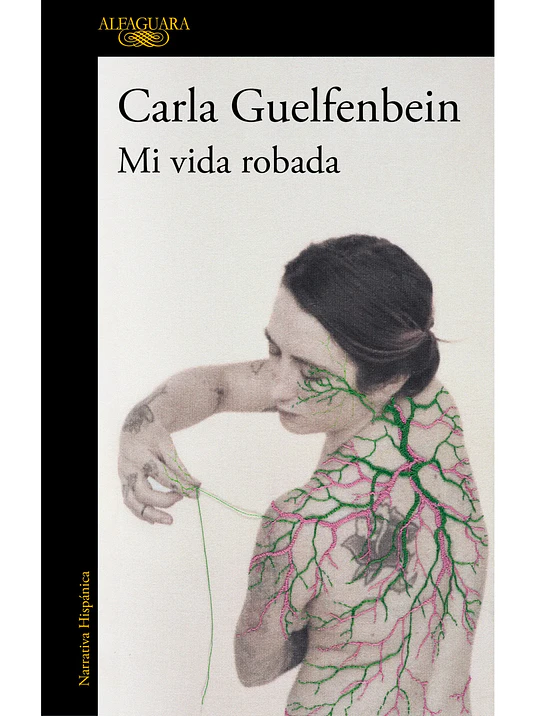 MI VIDA ROBADA - ALFAGUARA  1