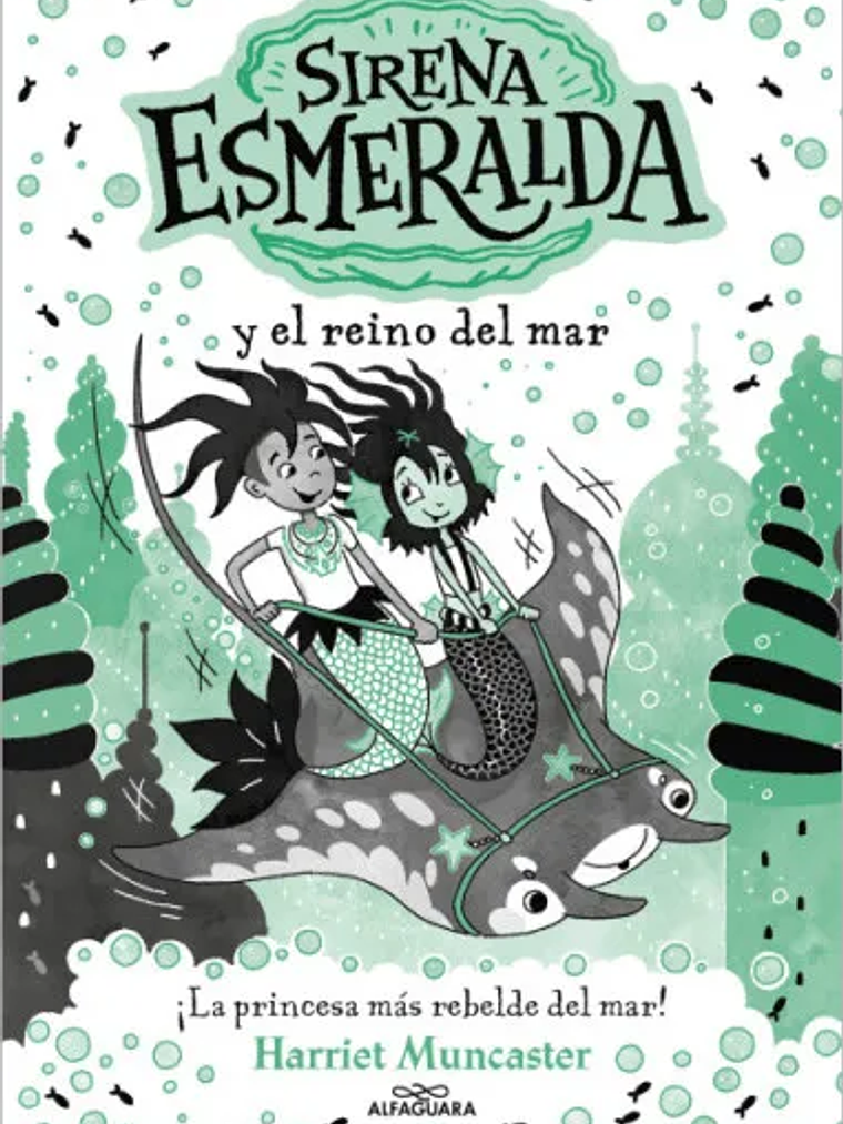 LA SIRENA ESMERALDA 4: REINO DEL MAR - ALFAGUARA 1