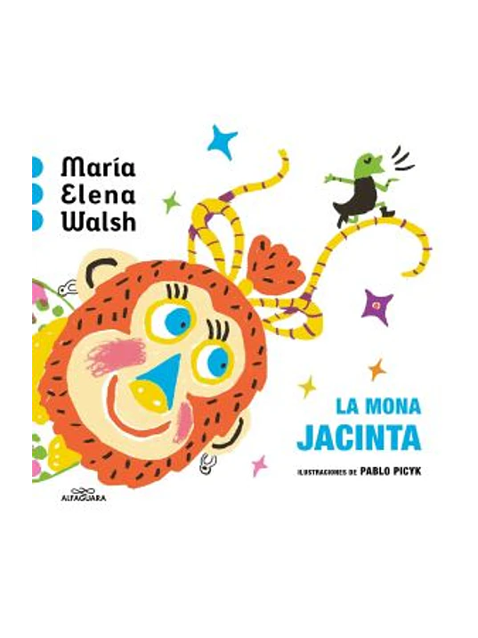LA MONA JACINTA - ALFAGUARA 1