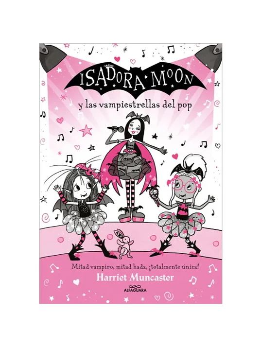 ISADORA MOON 08: VAMPIESTRELLAS DEL POP - ALFAGUARA  1