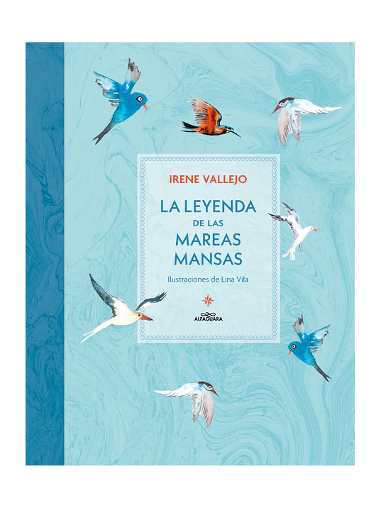 LA LEYENDA DE LAS MAREAS MANSAS - ALFAGUARA 1