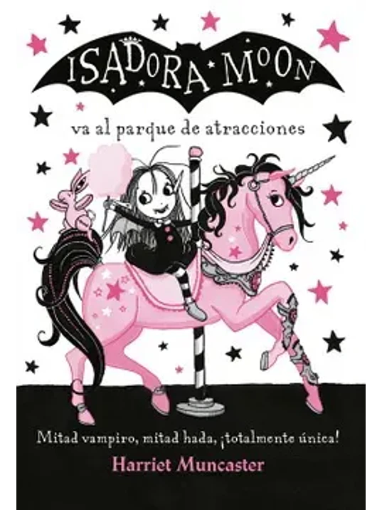 ISADORA MOON VA AL PARQUE DE ATRACCIONES - ALFAGUARA 1