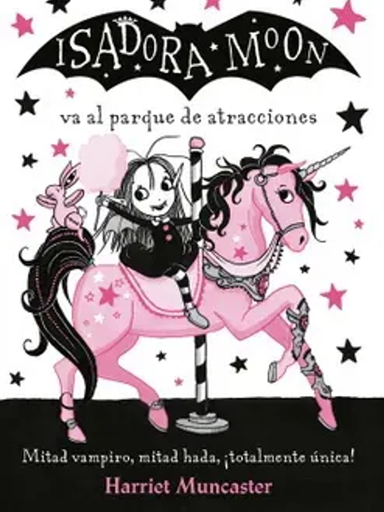 ISADORA MOON VA AL PARQUE DE ATRACCIONES - ALFAGUARA 1