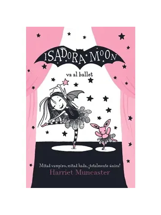 ISADORA MOON VA AL BALLET - ALFAGUARA 1